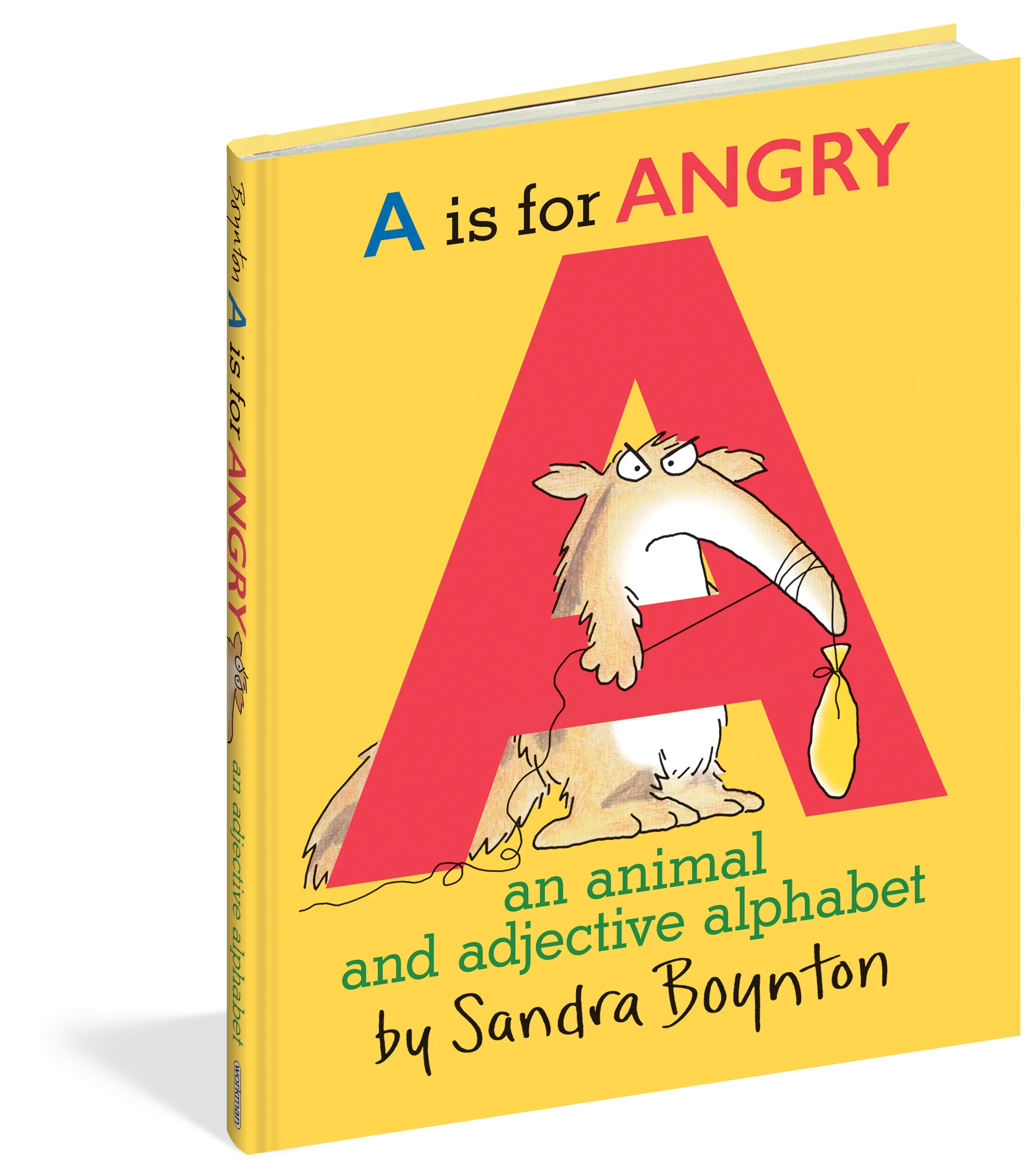 A Is For Angry - An Animal and Adjective Alphabet