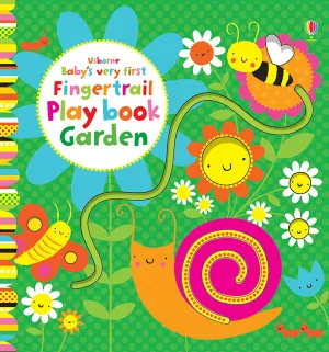 Baby's Very First Fingertrail Play Book - Garden
