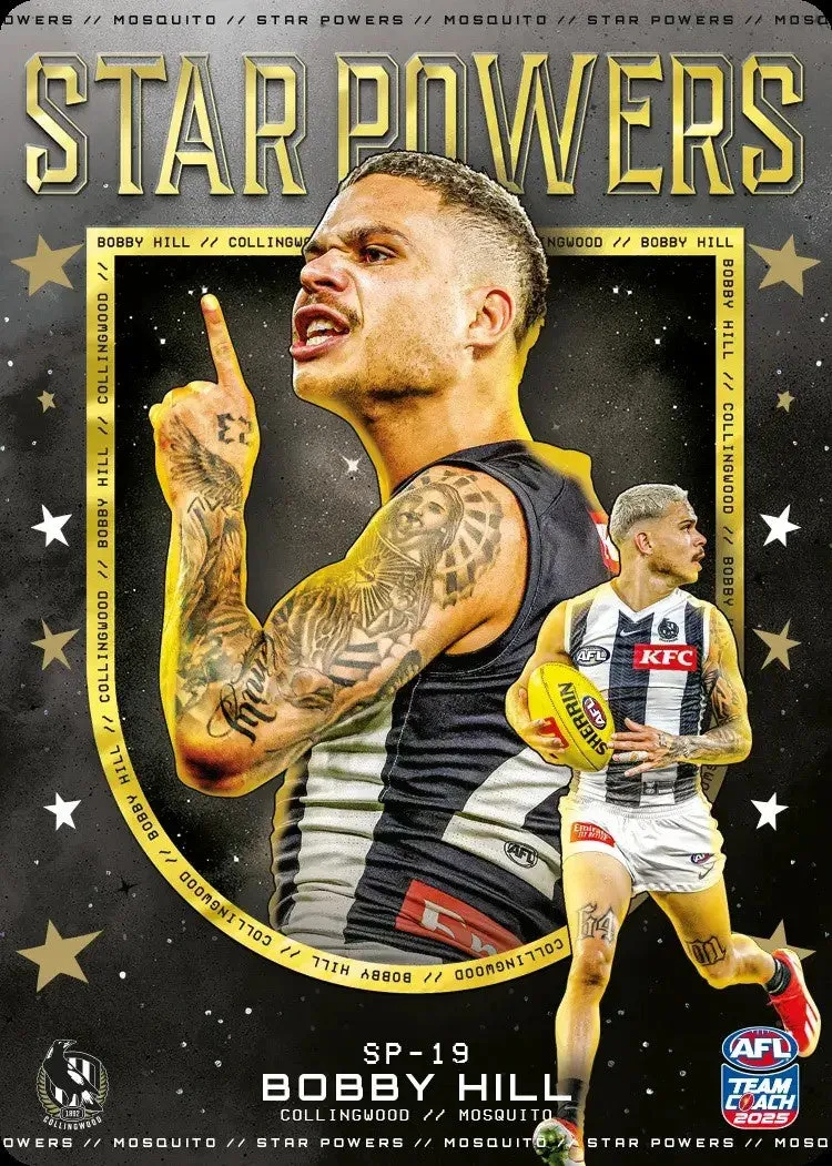 Bobby Hill, SP-19, TEAM Star Powers, 2025 Teamcoach AFL