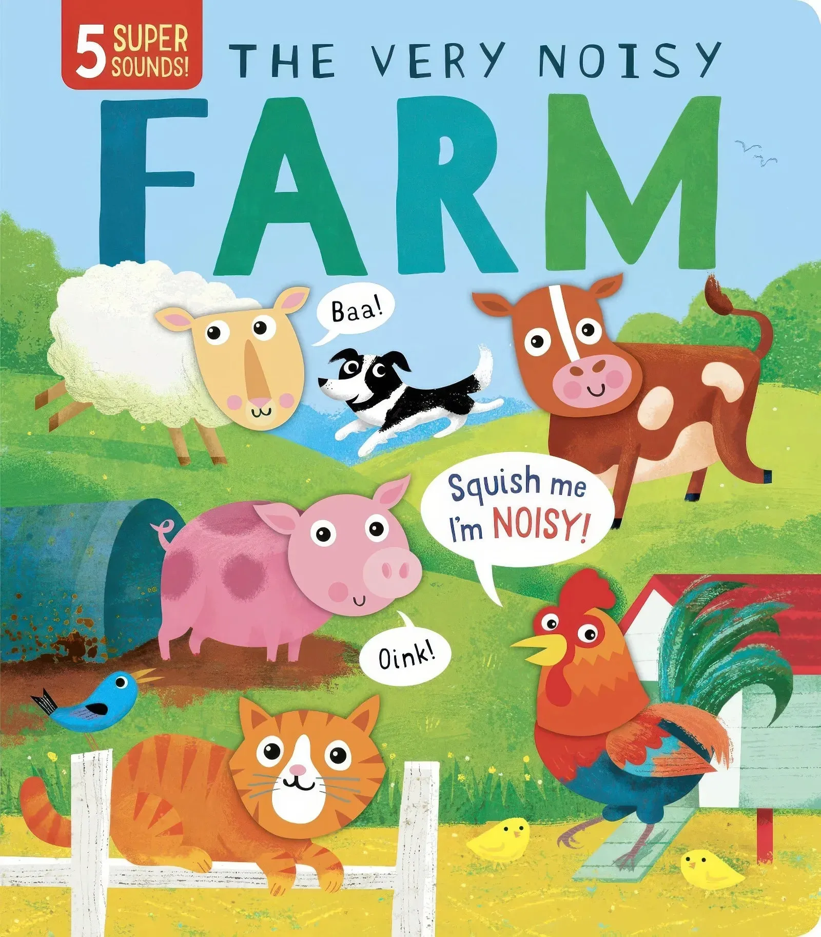 My First Touch and Feel Sound: The Very Noisy Farm Book