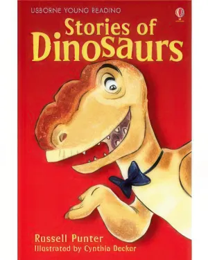Stories of Dinosaurs Paperback Book - Ages 5-7