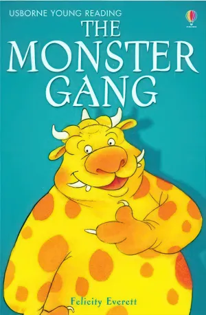 The Monster Gang Book - Ages 5-7