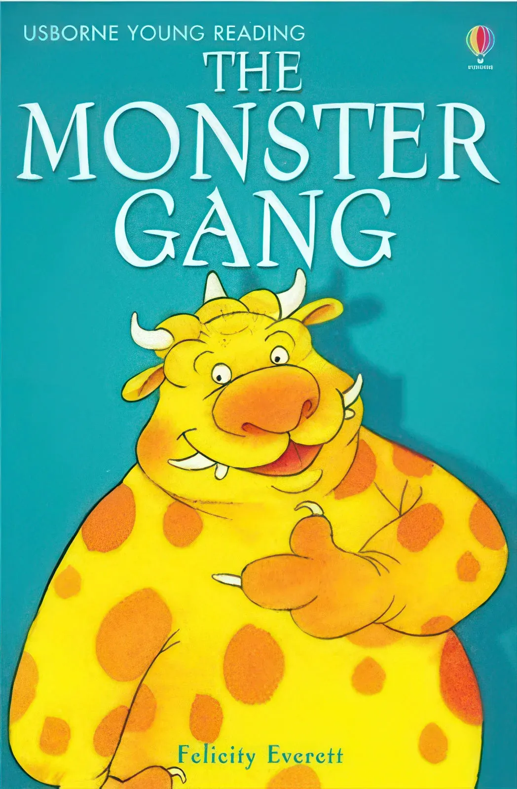 The Monster Gang Book - Ages 5-7