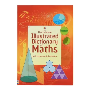 The Usborne Illustrated Dictionary of Maths By Tori Large - Ages 5-7